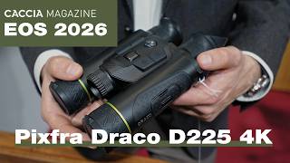 Pixfa Draco D225 4K: il binocolo termico e digitale entry-level - Eos 2026