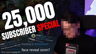 25,000 SUBSCRIBER SPECIAL (QNA)