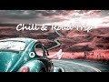 Chill & Road Trip Mix 2020 Ben Böhmer , Nora en Pure , Above & Beyond , Mind Against , Ben C & Kalsx