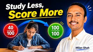 How To Score Full Marks In Exam | Milan Shah | Study Tips