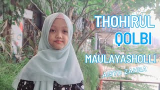 Thohirul Qolbi  Aisya Zahra cover