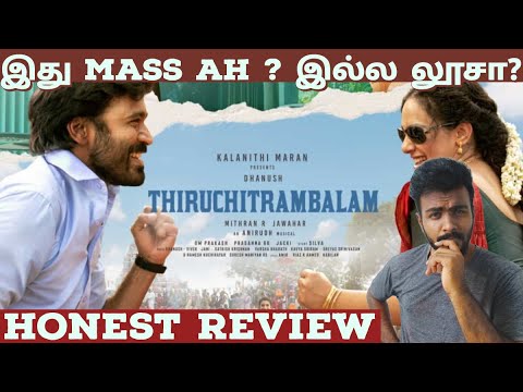 Thiruchitrambalam Movie Review - Dhanush | Nithya Menen | Mithran R Jawahar | Anirudh
