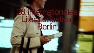 26. internationales Literaturfestival Berlin - 3.-12. September 2026