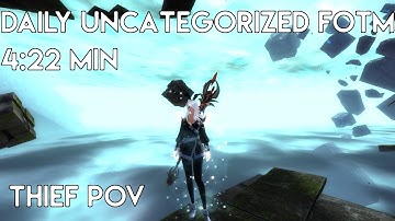 Gw2 [qT] Daily Uncategorized Fractal(T4-79) 4:22 min | Thief PoV