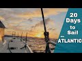 SAILING ACROSS THE ATLANTIC OCEAN / 2020 Short Documentary