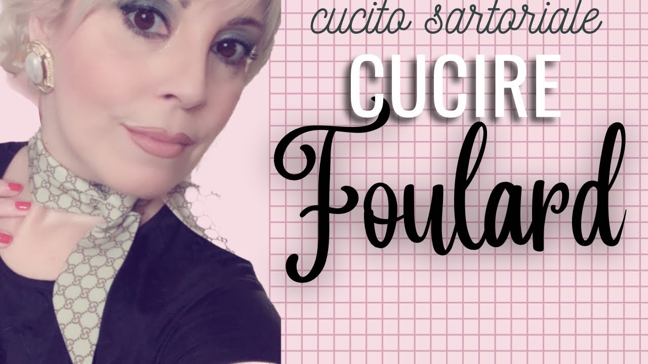 ✂️CUCIRE FOULARD facile!  Cucito tutorial creativo facile 