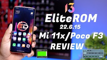 Smoothest MIUI 13 EliteROM 22.6.15 for Mi 11x/Poco F3 Review, 90FPS, Gphoto and more..