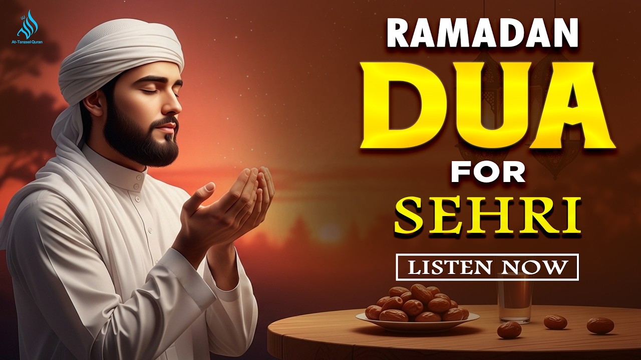 Sehri Time DUA (MUST LISTEN) | Powerful Ramadan DUAS Before & After Sehri 2026 | Sheikh Alaa Aqel