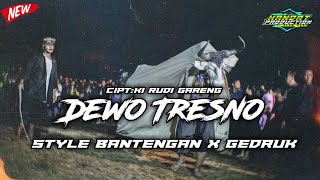 •DJ DEWO TRESNO BANTENGAN GEDRUK STYLE KARNAVAL 2024•