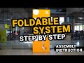 How to assemble foldable system