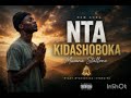 NTA KIDASHOBOKA Mwana Stallone 