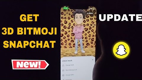 How To Create 3D Bitmoji On Snapchat || Latest Update