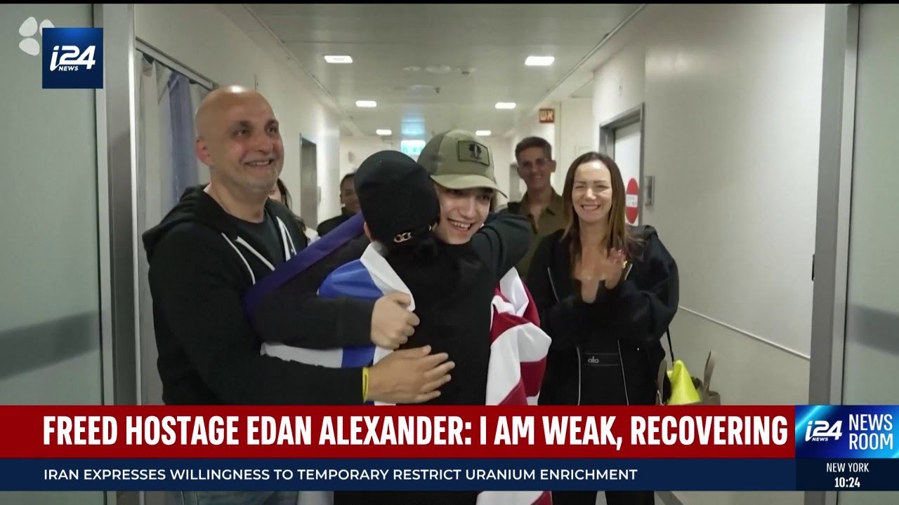 Freed hostage Edan Alexander 'weak, recovering' after captivity