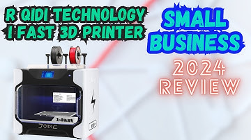 R QIDI TECHNOLOGY i Fast 3D Printer | 2024 Review