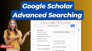 How to Use Google Scholar Advanced Search: Boost Your Research