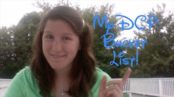 DCP Bucket List!