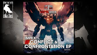 Impex - Conflict & Confrontation [Dirtbox Recordings]