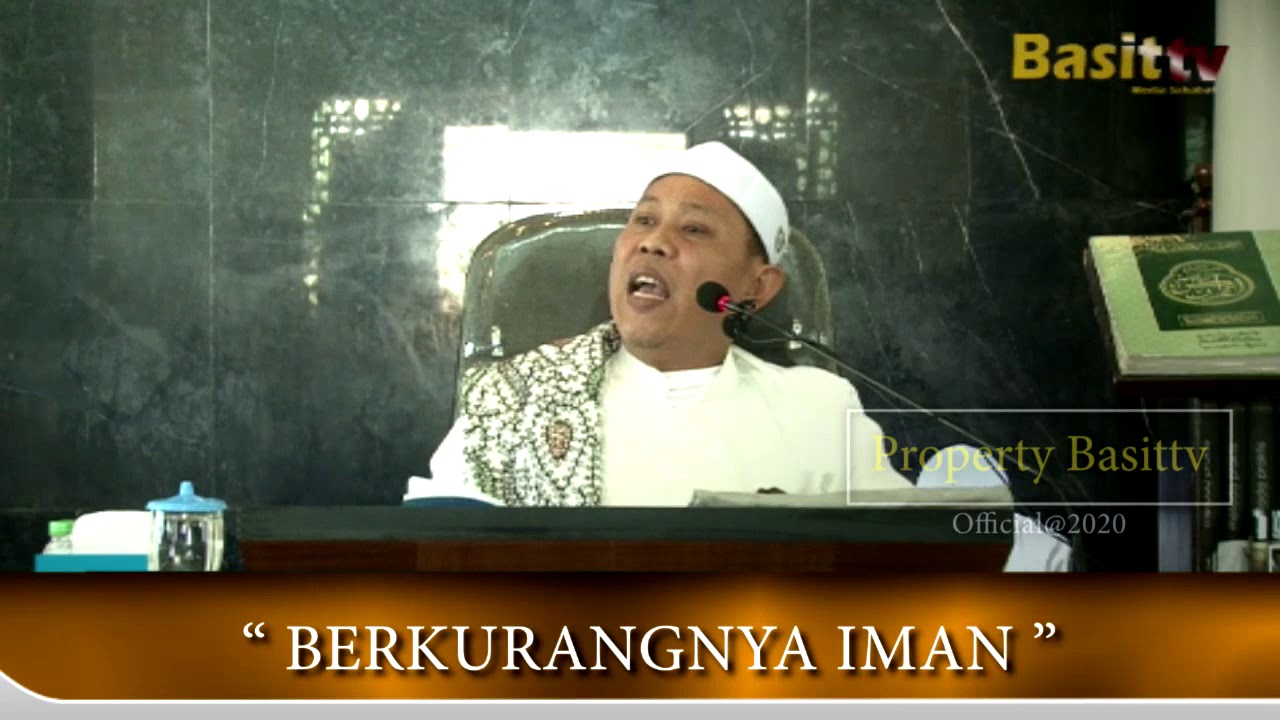 BERKURANGNYA IMAN, Mu'allim KH.Ubaidillah Hamdan