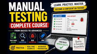 Manual Testing Full Course | Software Testing, Test Cases, Jira & Real-Time Examples