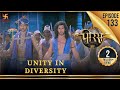 Porus  episode 133  unity in diversity        swastik productions