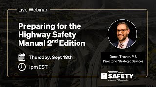 Preparing for the Highway Safety Manual 2nd Edition
