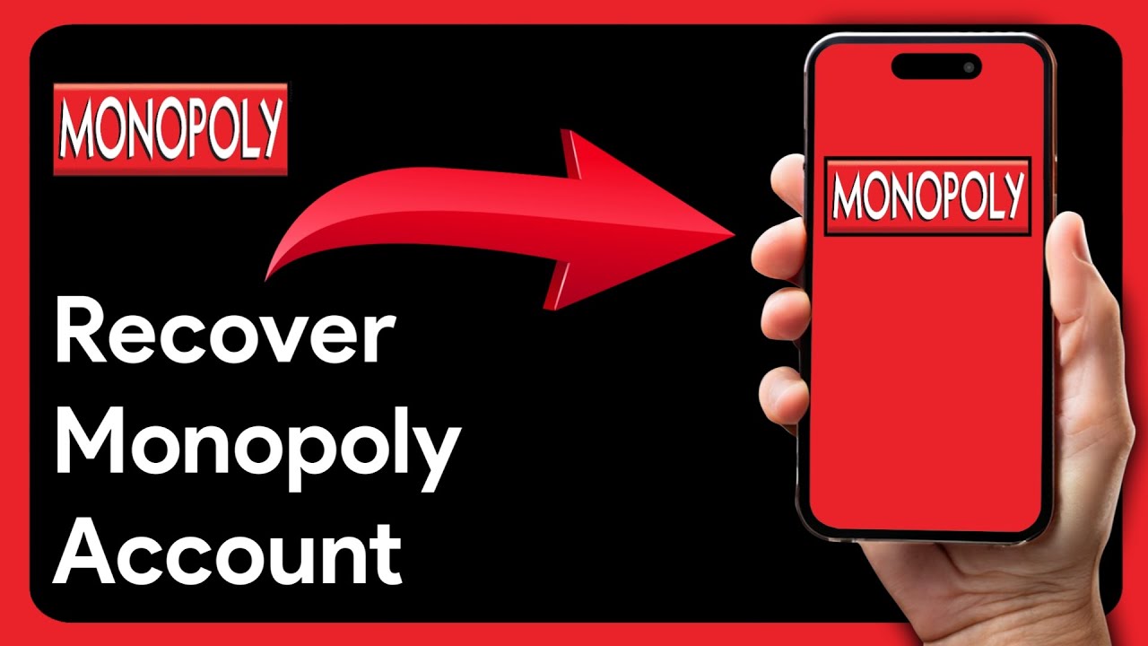 How To Recover Monopoly GO Account (2025)