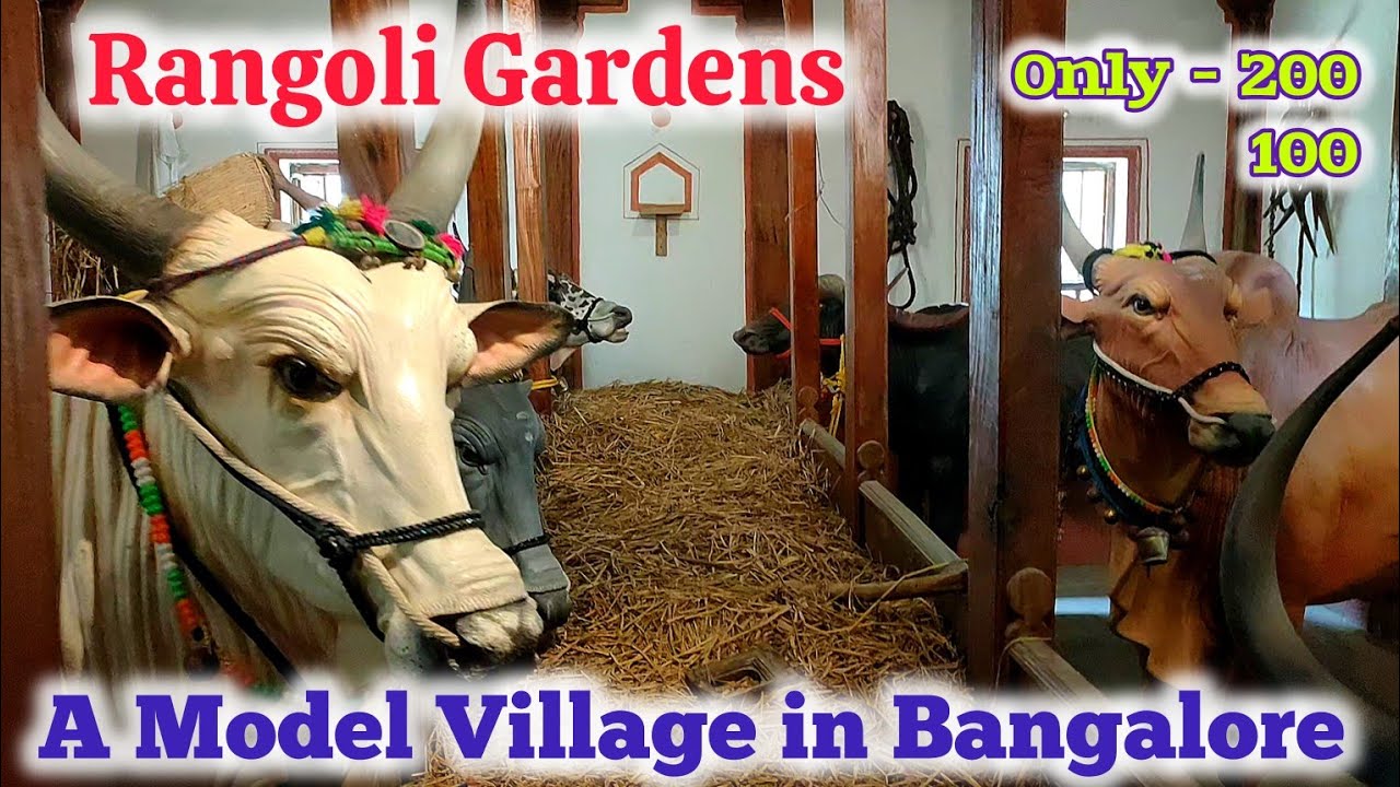 Rangoli Gardens ! A Model Village in Bangalore 