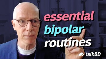 4 Important Daily Routines for Bipolar Disorder (Prof. Greg Murray)