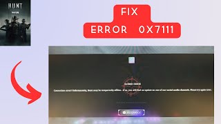 How to Fix Error code 0x7111 in Hunt Showdown 1896