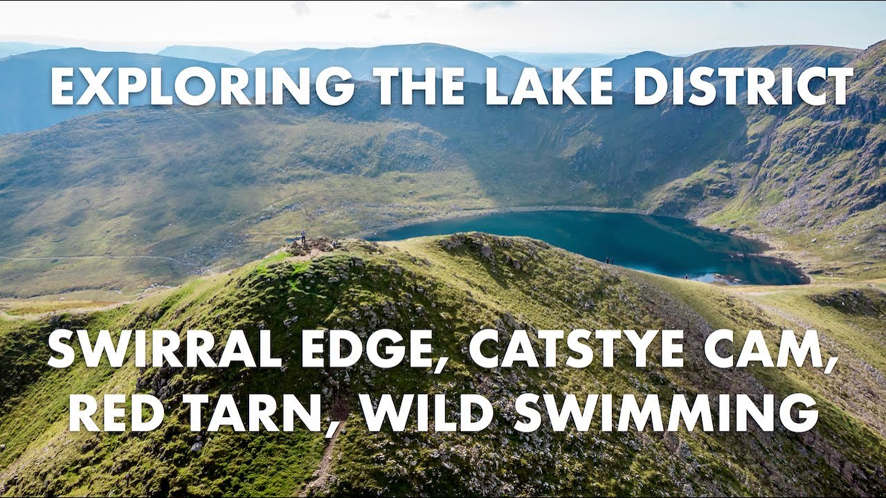 Helvellyn Descent: Swirral Edge, Catstye Cam, Red Tarn and Waterfall Swimming