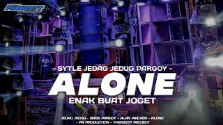 DJ ALONE BASS PARGOY VIRAL • ENAK BUAT JOGET SANTUY • BASS GLERR