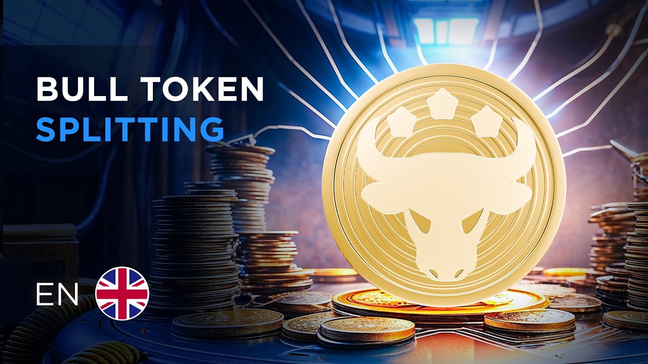 What Is Splitting, and How Do You Make the Most of the BULL Token?