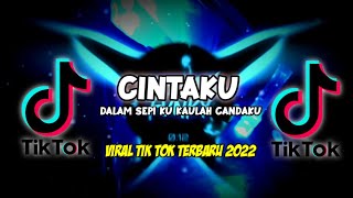 DJ SALAM SEPI KU KAULAH CANDAKU,CINTAKU FULL BEAT VIRAL TIK TOK 2022 DJ ASIA