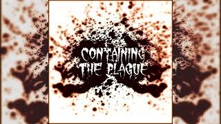 Containing the Plague - Demo (2007) [ FULL DEMO ]