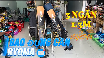 Bao Đựng Cần Câu Cá // Bao Ryoma Cao Cấp Chống Thấm Nước 3 Ngăn 1.3m Giá Đẹp