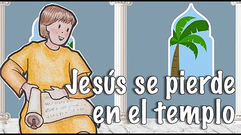 ¿Qué edad tenía Jesús cuando se perdió?