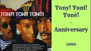 Tony! Toni! Toné! - Anniversary (Loop)