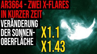 AR3664 - Zwei X-Flares in kurzer Zeit - Großräumige Veränderung der Sonnenoberfläche