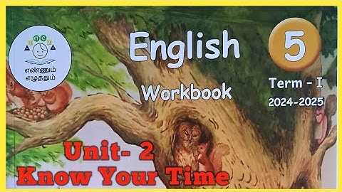 EE- CLASS- 5, Unit-2, Know Your Time, - WORKBOOK KEY ANSWERS
