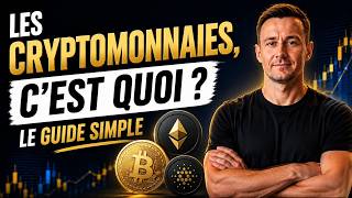 Les Cryptomonnaies, c’est quoi ? (Le Guide SIMPLE pour Débuter en Crypto)