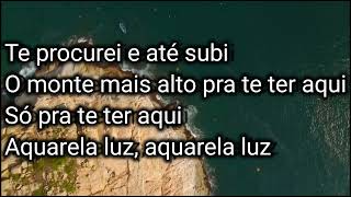 Aquarela luz (parte.Dada Yute e Rael) Matuê, Letra