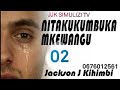 Nitakukumbuka Mke Wangu Episode 1 4 1 Nitakukumbuka Mke Wangu Episode 1 4 1