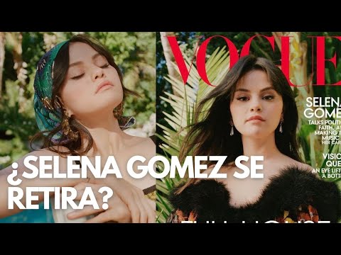 Selena Gomez Habla sobre RETIRARSE de la Música!
