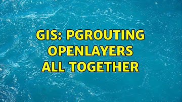 GIS: Pgrouting OpenLayers all together
