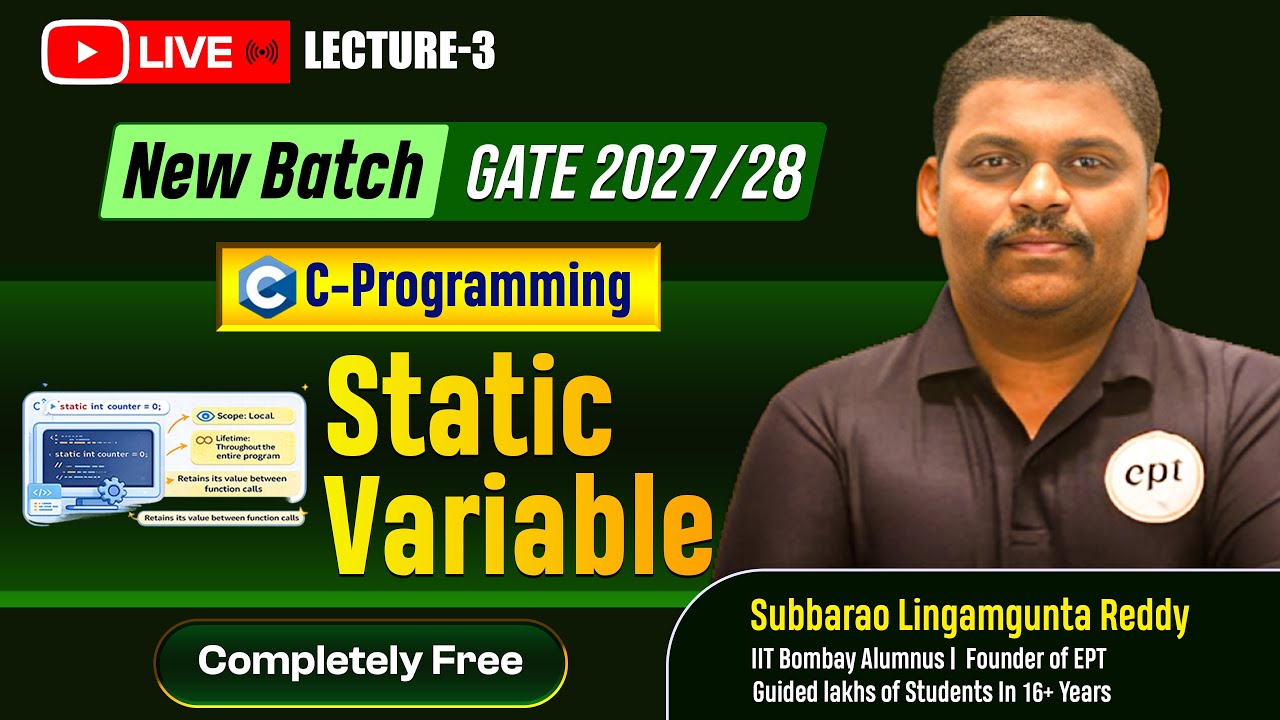 Static Variable in C | GATE 2027/28 C Programming Lecture 3 (Free Live ...
