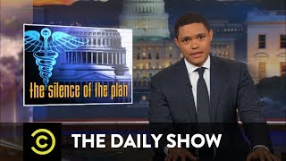 What's in the GOP's Mysterious Health Care Bill?: The Daily Show