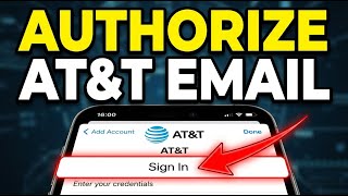 How to authorize AT&T email account on iPhone and iPad - Complete Guide