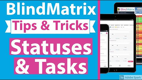Blindmatrix Tips & Tricks - Statuses and Tasks