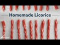 Homemade licorice a simple and delicious recipe