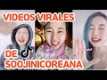 LOS TIKTOKS VIERALES DE SOOJINICOREANA